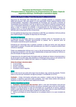 Segurança da Informação e Comunicação.  
Princípios básicos; Dispositivos de armazenamentos de dados; Cópia de 
segurança (ba