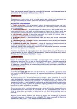 Estas duas primeiras pessoas podem ser funcionários da empresa, e provavelmente estão se 
aproveitando de alguma vulnerabil