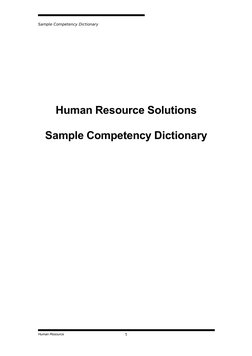 Sample Competency Dictionary
Human Resource Solutions
Sample Competency Dictionary
Human Resource
1
