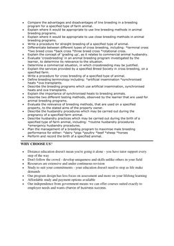  
Compare the advantages and disadvantages of line breeding in a breeding 
program for a specified type of farm animal. 

