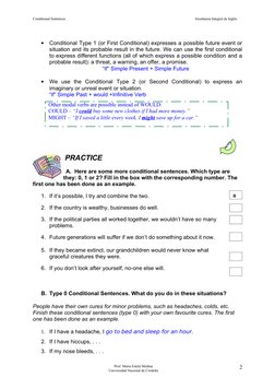 back
Conditional Sentences
Enseñanza Integral de Inglés
•
Conditional Type 1 (or First Conditional) expresses a possible futu