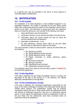Guide to Port State Control
Page 9/16
to a specific port may be permitted in the event of force majeure or
overriding safety