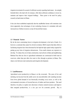 Soil Classification in Ghana 
 
6 
irrigation investments be assured of sufficient security regarding land tenure.  An outrig