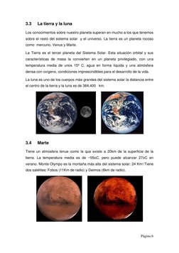 Página 6 
 
3.3 
La tierra y la luna 
Los conocimientos sobre nuestro planeta superan en mucho a los que tenemos 
sobre el r