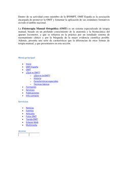 Dentro de su actividad como miembro de la IFOMPT, OMT  (http://www.omtspain.es/omt/es/omt.html)España  (http://www.omtspain.e