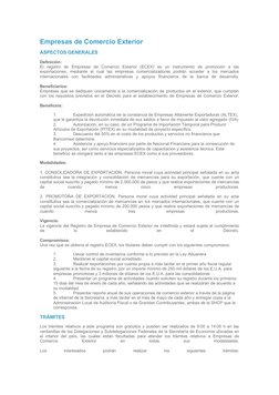 Empresas de Comercio Exterior
ASPECTOS GENERALES
Definición:
El  registro  de  Empresas  de  Comercio  Exterior  (ECEX)  es