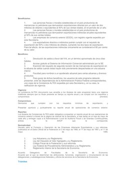 Beneficiarios:
1.
Las personas físicas o morales establecidas en el país productoras de 
mercancías no petroleras que demue