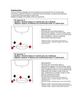 Explicación: 
Una vez hemos trabajado de forma analítica (sin oposición) los 12 movimientos 
anteriores, podemos empezar a tr
