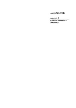  
 
 
 
 
 
 
Appendix D 
Construction Method 
Statement 
 
 
 
 
 
 
 
