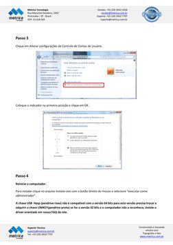 Métrica Tecnologia 
Rua Marechal Deodoro, 2342 
Piracicaba – SP - Brasil 
CEP: 13.418-565 
Vendas: +55 (19) 3432-5556 
vend
