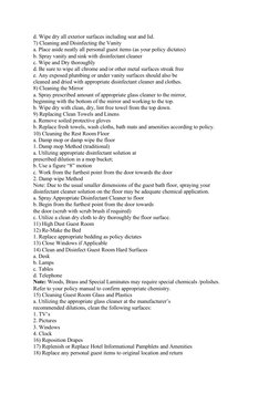 d. Wipe dry all exterior surfaces including seat and lid.
7) Cleaning and Disinfecting the Vanity
a. Place aside neatly all p