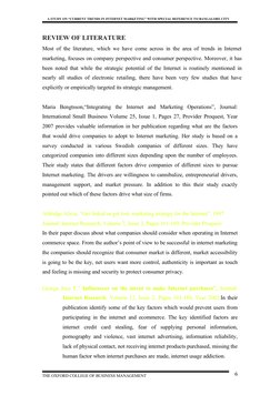 A STUDY ON “CURRENT TRENDS IN INTERNET MARKETING” WITH SPECIAL REFERENCE TO BANGALORE CITY
REVIEW OF LITERATURE
Most of