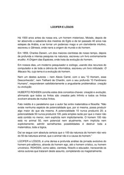 LÚCIFER E LÓGOS 
 
Há 1500 anos antes da nossa era, um homem misterioso, Moisés, depois de 
ter absorvido a sabedoria dos