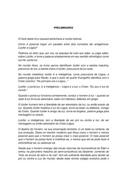 PRELIMINARES 
 
O título deste livro causará estranheza a muitos leitores. 
Como é possível traçar um paralelo entre dois