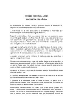 A ORIGEM DO HOMEM À LUZ DA 
MATEMÁTICA E DA CIÊNCIA 
 
Na matemática, diz Einstein, reside o princípio creador. A matemát
