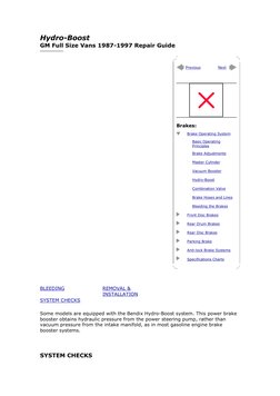 Hydro-Boost  (http://www.autozone.com/servlet/UiBroker?ForwardPage=/az/cds/en_us/0900823d/80/17/1c/e0/0900823d80171ce0.jsp) (
