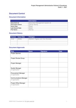 Project Management Administrative Policies & Procedures 
Draft 2 - 2007 
©2003 VALC Consultants Ltd. All rights reserved.