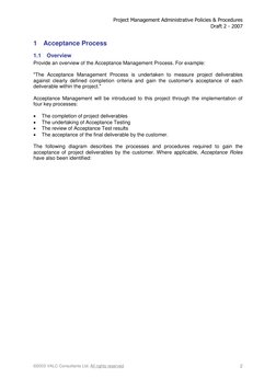 Project Management Administrative Policies & Procedures 
Draft 2 - 2007 
©2003 VALC Consultants Ltd. All rights reserved.