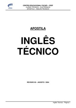 CENTRO EDUCACIONAL FUCAPI – CEEF 
CURSO TÉCNICO – ELETRÔNICA 
APOSTILA – INGLÊS TÉCNICO 
 
 
Inglês Técnico - Página 1
