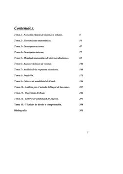 7 
Contenidos: 
Tema 1.- Nociones básicas de sistemas y señales.  
 
8 
Tema 2.- Herramientas matemáticas. 
 
 
 
16 
T