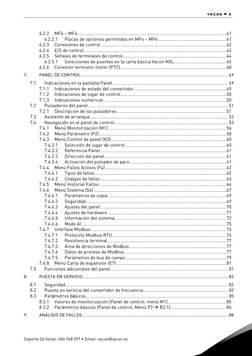 vacon • 5 
Soporte 24 horas: 686 968 397 • Email: vacon@vacon.es 
6.2.2 
MF4 – MF6...........................................