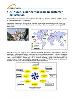 ___________________________________________________ 
 
1 ARKEMA: a partner focused on customer 
satisfaction 
   
With ove