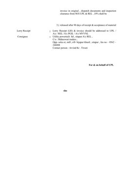 invoice in original , dispatch documents and inspection 
clearance from M/S UPL & REL  ,10% shall be 
3.) released after 90 d