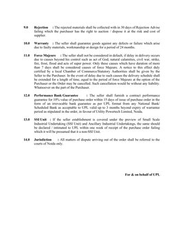 9.0
Rejection
: The rejected materials shall be collected with in 30 days of Rejection Advise 
failing which the purchaser ha