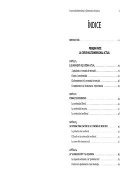 Crisis multidimensional y Democracia Inclusiva 
5
ÍNDICE
INTRODUCCIÓN   .  .  .  .  .  .  .  .  .  .  .  .  .  .  .  .  .  .