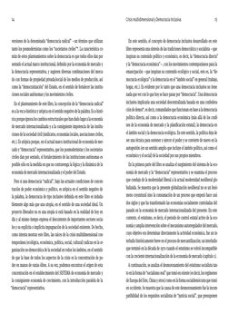 14
Crisis multidimensional y Democracia Inclusiva 
15
versiones de la denominada “democracia radical” —un término que utiliza