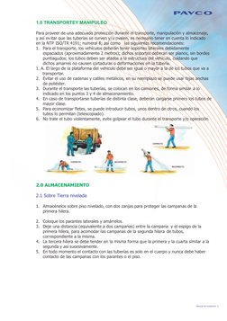 Manual de instalación   5
1.0 TRANSPORTEY MANIPULEO
Para proveer de una adecuada protección durante el transporte, manipula
