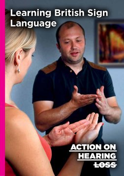 Learning British Sign 
Language
