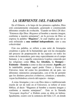 3 
 
 
 
LA SERPIENTE DEL PARAISO 
En el Génesis, a lo largo de los primeros capítulos, Dios 
está constantemente emanando, g
