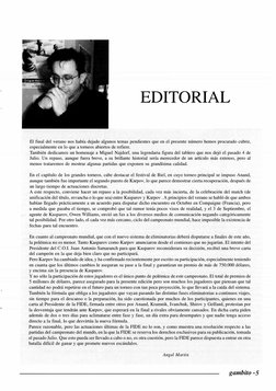 EDITORIAL 
El final del verano nos había dejado algunos temas pendientes que en el presente número hemos procurado cubrir, 
e