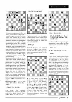 Mi intención original era 1 8.Xb6. Las 
blancas pueden llevar su dama a b3 y 
aunque las negras están mejor, las blancas 
tod