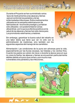 Durante el Proyecto se han suministrado varios
 tipos de medicamentos a las alpacas y llamas
 para el control de los parásito