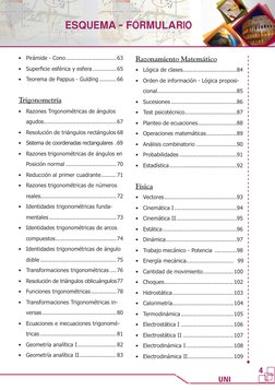 ESQUEMA - FORMULARIO
UNI
4
• Pirámide - Cono...............................63
• Superficie esférica y esfera...............65