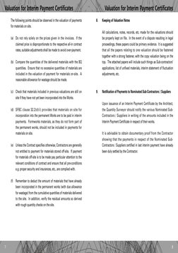 Valuation for Interim Payment Certificates
Valuation for Interim Payment Certificates
8
7
The following points should be obse