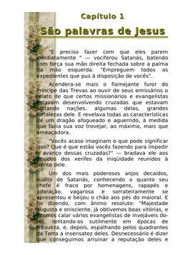 Capítulo 1
Capítulo 1
São palavras de Jesus
São palavras de Jesus
"É  preciso  fazer  com  que  eles  parem 
imediatamente  "