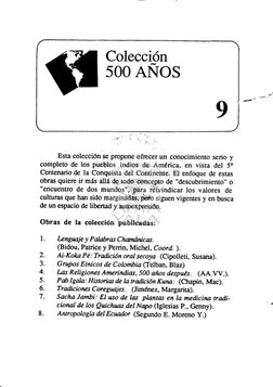 Colección
s00 aÑos
9
:,!
Esta colección se propone ofrecer uq conocimiento serio y
completo de los pueblos indios de Arnérica