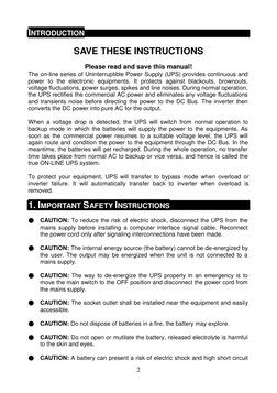 2 
INTRODUCTION 
 
SAVE THESE INSTRUCTIONS 
 
Please read and save this manual! 
The on-line series of Uninterruptible Powe