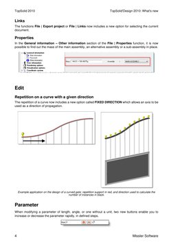 TopSolid 2010
TopSolid'Design 2010: What's new
4
Missler Software
Links
The functions File | Export project or File | Links n