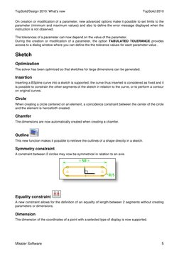 TopSolid'Design 2010: What's new
TopSolid 2010
Missler Software
5
On creation or modification of a parameter, new advanced op