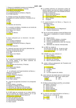 BCRP – SBS 
1. Preservar la estabilidad monetaria es la finalidad de: 
A) El Ministerio de Economía y Finanzas. 
B) El Banco