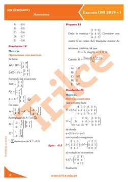 SOLUCIONARIO
Matemática
Examen UNI 2019 – I
www.trilce.edu.pe
Prohibida su venta
8
A) -0,4
B) -0,5
C) -0,6
D) -0,7
E)