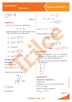 SOLUCIONARIO
Matemática
Examen UNI 2019 – I
CENTRAL: 6198 – 100
Prohibida su venta
9
k=
. .
1 4 9
20
16
36
36
+
=
k=1
Rpta.: