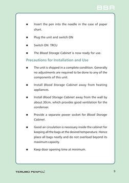 9
B B R
B B R
B B R
B B R
B B R
®

Insert the pen into the needle in the case of paper
chart.

Plug the unit and switch ON