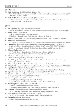Singing: GRADE 7
LIST B (cont.)
30 Wolf  Der Gärtner: No. 17 from Mörike-Lieder.   (Ger)
D (a–g), B or B: The Art of Song (r