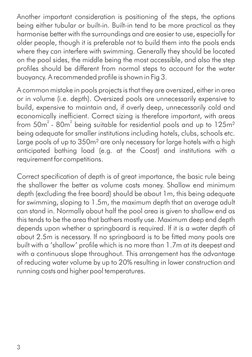 3
Another important consideration is positioning of the steps, the options 
being either tubular or built-in. Built-in tend t