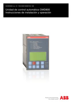 Unidad de control automático OMD800
Instrucciones de instalación y operación
34OMD800 rev. D / 1SCC390126M0702 / ES
